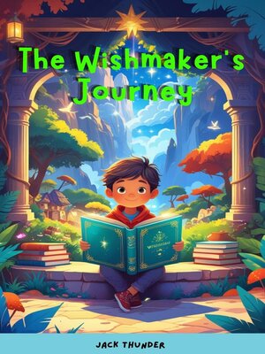 cover image of The Wishmaker's Journey